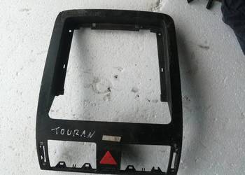 Obudowa Panel Konsoli Volkswagen Touran