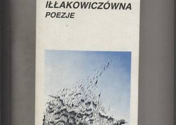Poezje - Iłłakowiczówna