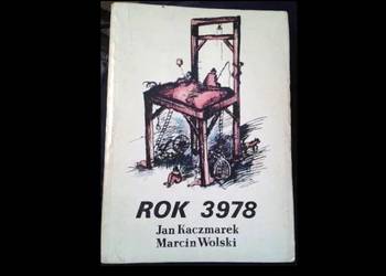 Rok 3978 - J. Kaczmarek, M. Wolski