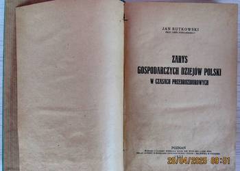 Zarys dziejów gospodarczych Polski, prof. J.Rutkowskiego z 1923 roku