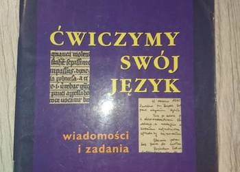Ćwiczymy swój język wiadomości i zadania klasa 1 lic. i tech