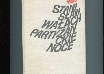 Partyzanckie noce - Wałach
