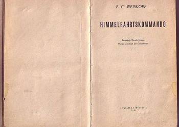 (6665) HIMMELFAHRTSKOMMANDO – F.C. WEISKOPF
