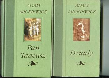 Pan Tadeusz  + Dziady - Adam Mickiewicz