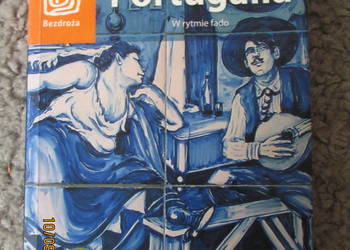 Portugalia W rytmie fado Anna Pamuła, Oliveira Kuhl Frederic