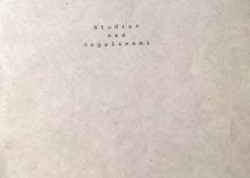 STUDIUM NAD REGULONAMI - BOGDAŃSKI K.