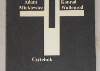 Konrad Wallenrod - Adam Mickiewicz