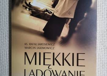 Miękkie Lądowanie czyli: O Spoczynku w Duchu Świętym