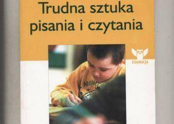 Trudna sztuka pisania i czytania