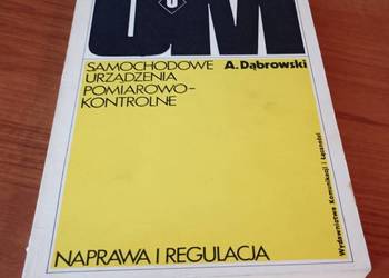 Samochodowe urządzenia pomiarowo-kontrolne naprawa i regulacja Dąbrowski