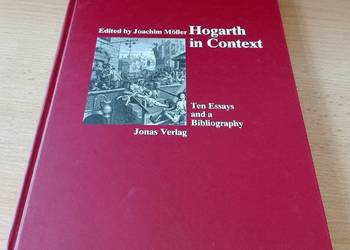 Hogarth in context : ten essays and a biography / J. Möller Hogarth in context : ten essays and a biography / J. Möller