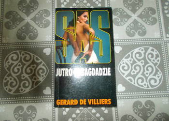 Gerard de Villiers - Jutro w Bagdadzie