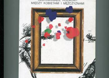 Musimy porozmawiać uzdrawiające rozmowy miedzy kobietami i