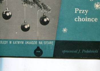 Przy choince Kolędy w łatwym układzie na gitarę