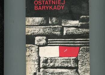 Legenda ostatniej barykady - Maria Starzyński