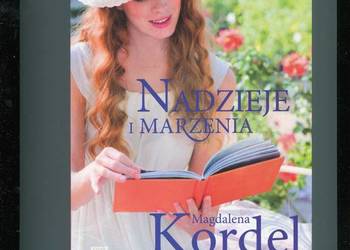 Nadzieje i marzenia - Magdalena Kordel