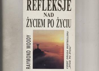 Refleksje nad życiem po życiu - Moody
