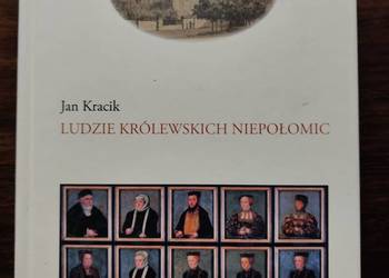 Ludzie królewskich Niepołomic- Jan Kracik