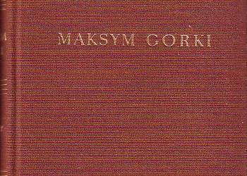 (6378) DRAMATY  (TOM 4 WYBORU DZIEŁ) – MAKSYM GORKI