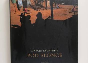 książka Pod Słońce Marcin Kydryński