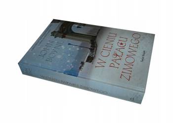 W cieniu Pałacu Zimowego John Boyne