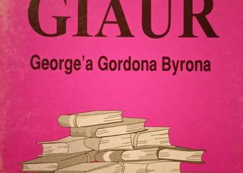 Giaur romantyzm lektury szkolne księgarnia Praga analiza