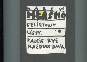 Felietony Listy Palcie ryż każdego dnia - Hłasko