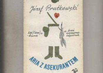 Aria z asekurantem - Józef Prutkowski