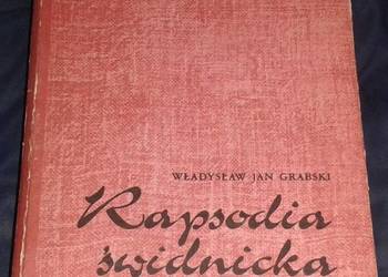 Rapsodia świdnicka - Władysław Jan Grabski