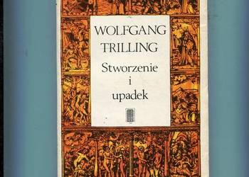 Stworzenie i upadek - Wolfgang Trilling