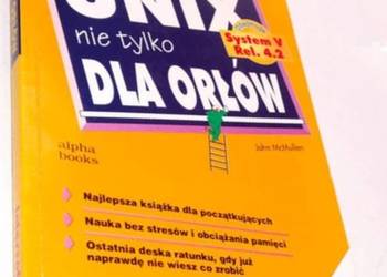 UNIX NIE TYLKO DLA ORŁÓW - MCMULLEN JOHN