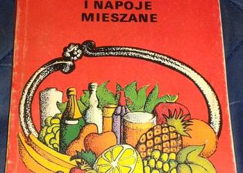 Cocktaile i napoje mieszane - W. Brodziński, H. Brodzińska