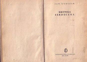 (9567) KRONIKA SERDECZNA – JAN KURCZAB