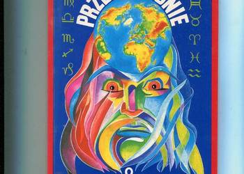 Przepowiednie o losach Polski i świata do końca XX wieku