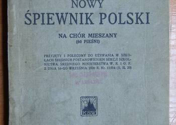 Feliks Nowowiejski - Nowy śpiewnik polski - 1924