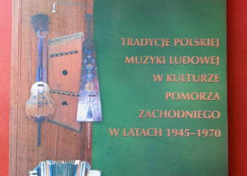 ( 3041 ) Muzyka Ludowa Na Pomorzu Zach. W Latach 1945-1970