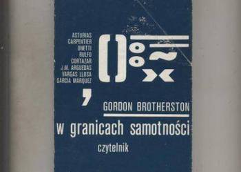 W granicach samotności  Nowa powieść Ameryki Łacińskiej