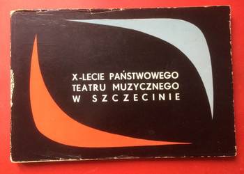 ( 860. ) X-Lecie Teatru Muzycznego W Szczecinie 1957-1967