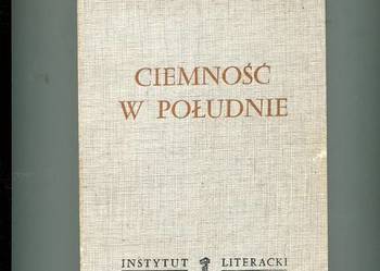 Ciemność w południe - Arthur Koestler