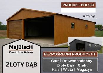 Hala - Wiata Złoty Dąb|Garaż Blaszak |Konstrukcja Stalowa - Maj-BlacH