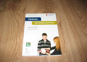 Edukacja dla bezpieczeństwa. Podręcznik dla gimnazjum Edukacja dla bezpieczeństwa. Podręcznik dla gimnazjum