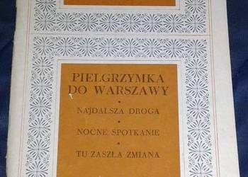 Pielgrzymka do Warszawy - Maria Dąbrowska