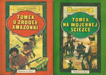 Tomek u źródeł Amazonki / Tomek na wojennej ścieżce / Szklarski / przygoda