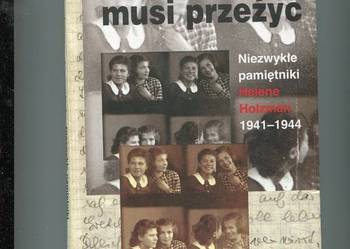 To dziecko musi przeżyć - Helene Holzman To dziecko musi przeżyć - Helene Holzman