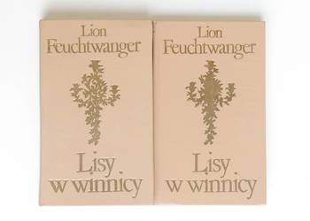 Lisy w winnicy 2 tomy - Lion Feuchtwanger