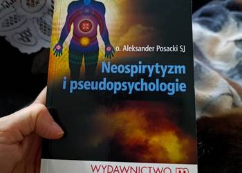 książka autorstwa o. Aleksandra Posackiego SJ pt. „Neospirytyzm i pseudopsy
