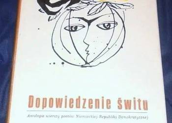 Dopowiedzenie świtu. Antologia wierszy poetów NRD