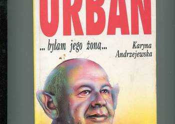 Urban,byłam jego żoną - Andrzejewska