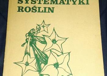 Zarys systematyki roślin - Jakub Mowszowicz