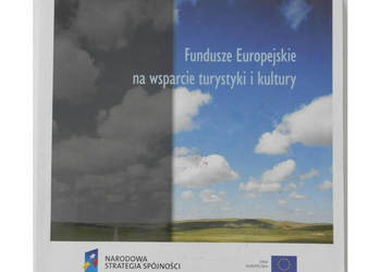Fundusze Europejskie na wsparcie turystyki i kultury